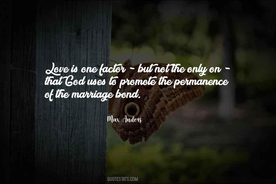 Bond Of Marriage Quotes #930570