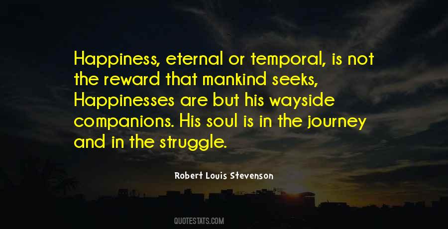 The Journey Is The Reward Quotes #1783144