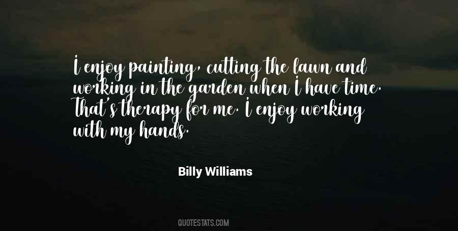 Working In The Garden Quotes #1608088
