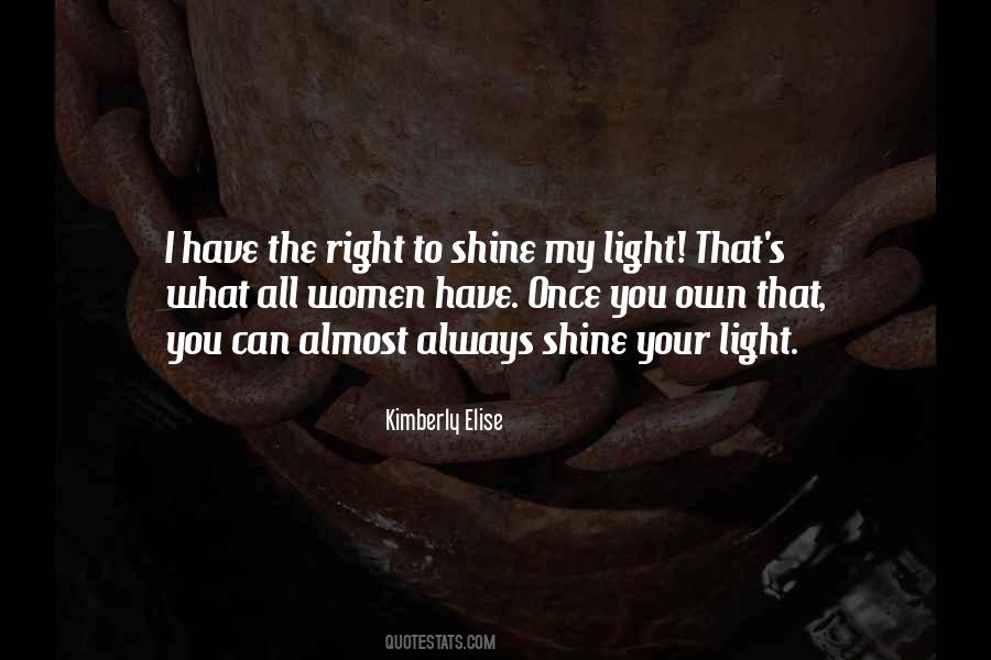 I Can Shine Quotes #1001975