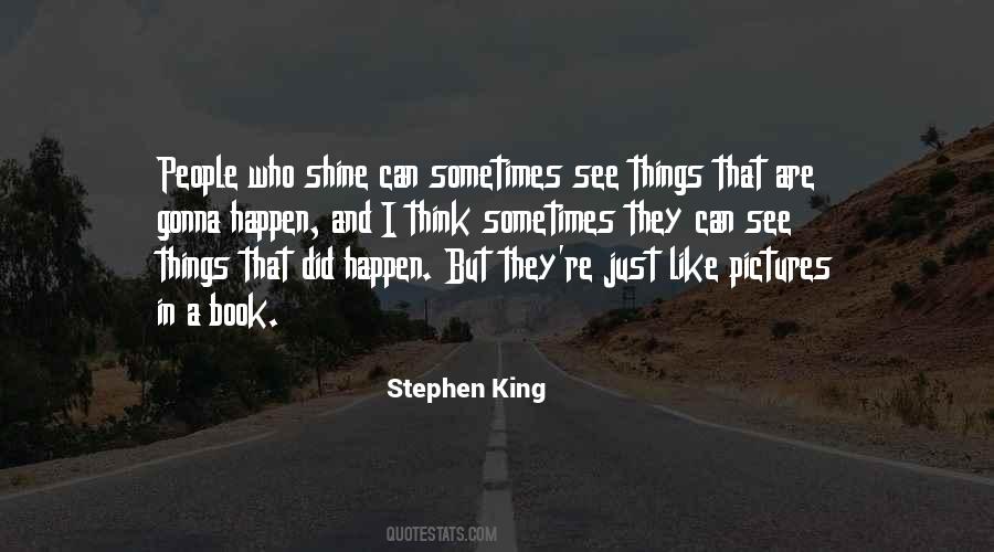 I Can Shine Quotes #1694131