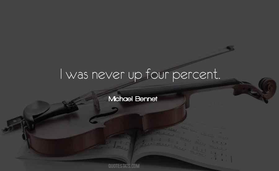 Never Up Quotes #548814