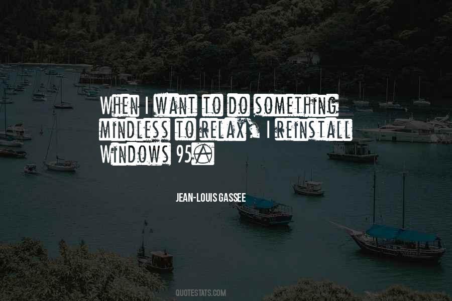 I Want To Do Something Quotes #1455263