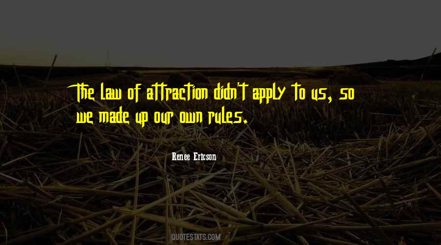 Own Rules Quotes #1363817