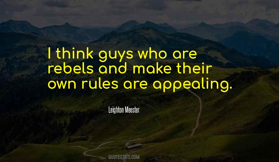 Own Rules Quotes #841389