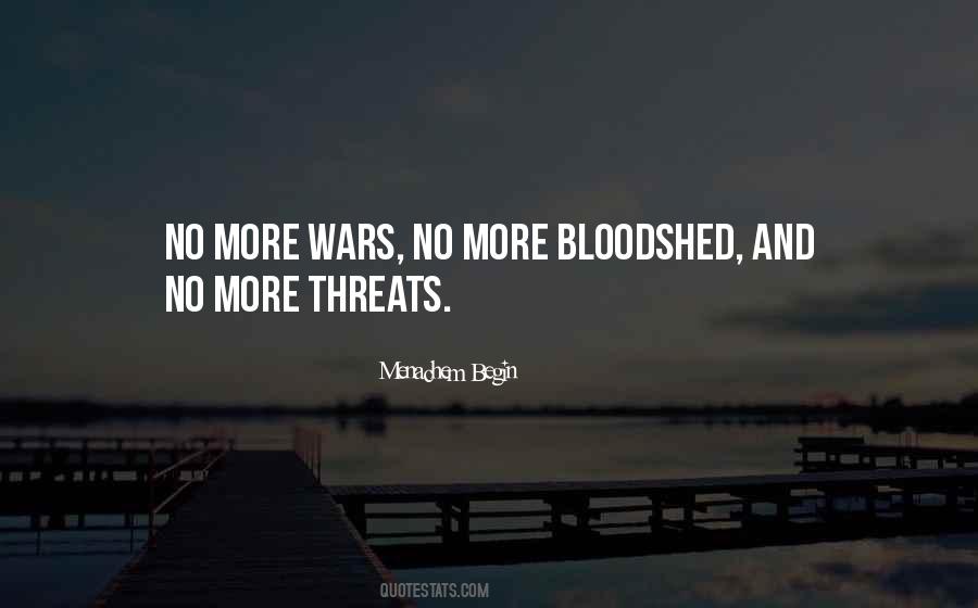 No More Wars Quotes #74750