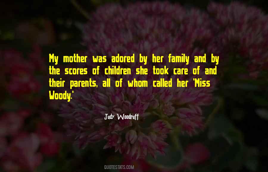 Care Of Family Quotes #1331294