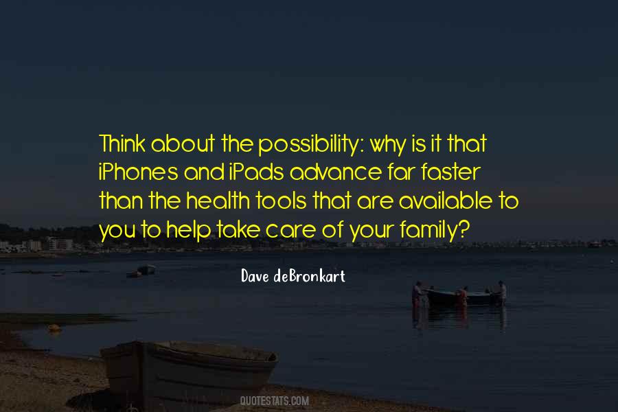 Care Of Family Quotes #1517028