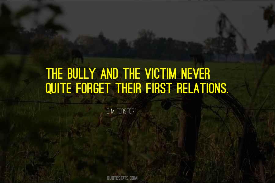 The Bully Quotes #1001946