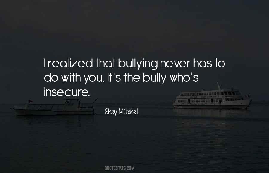 The Bully Quotes #1868581