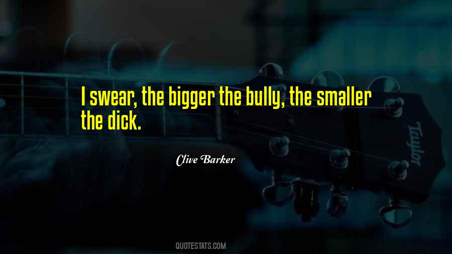 The Bully Quotes #454278