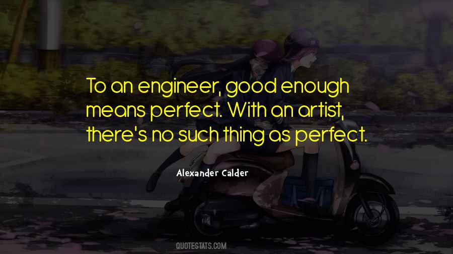An Engineer Quotes #258953