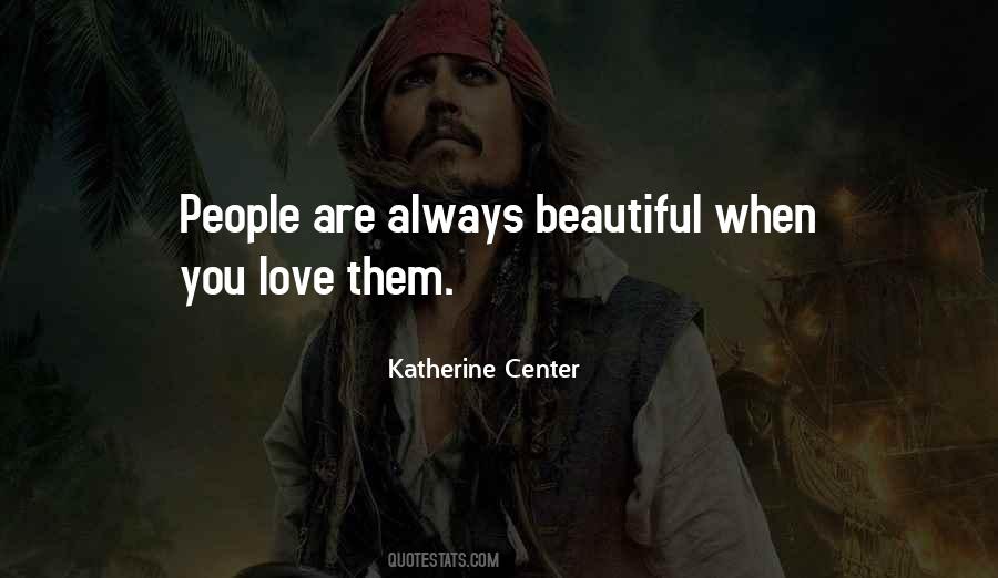 Quotes About You Love Them #1616235