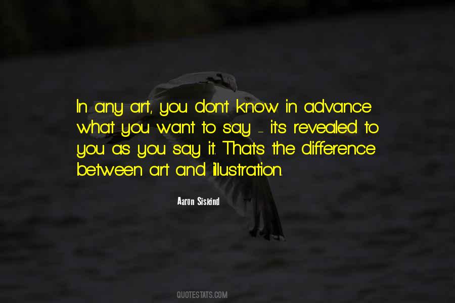 What You Want To Say Quotes #854715