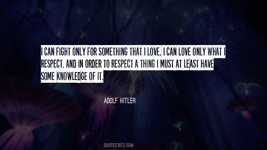 No Love Without Respect Quotes #168630