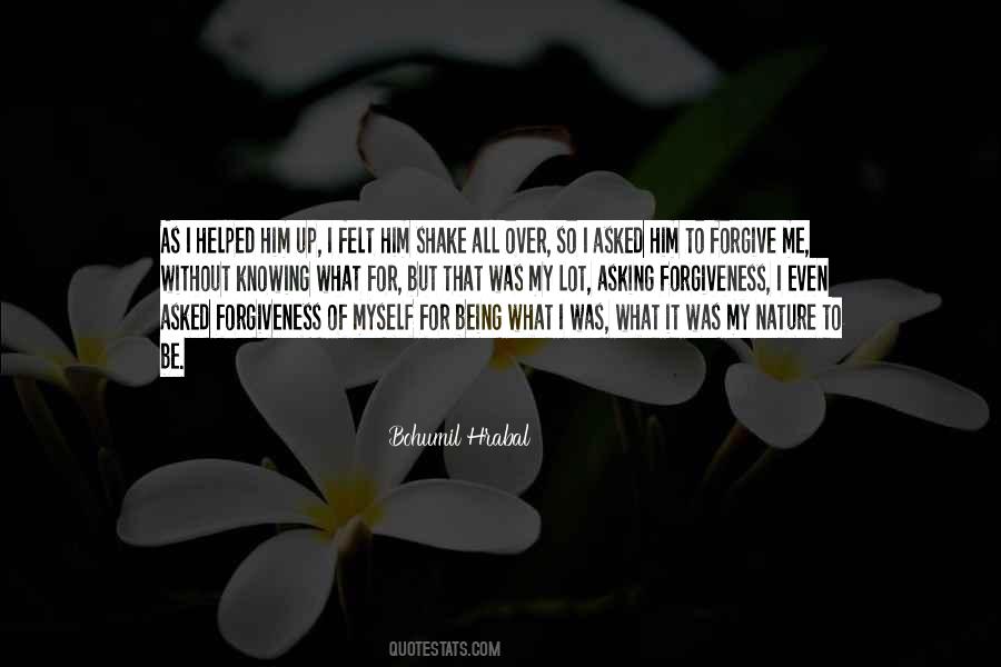 Me Being Myself Quotes #1294607