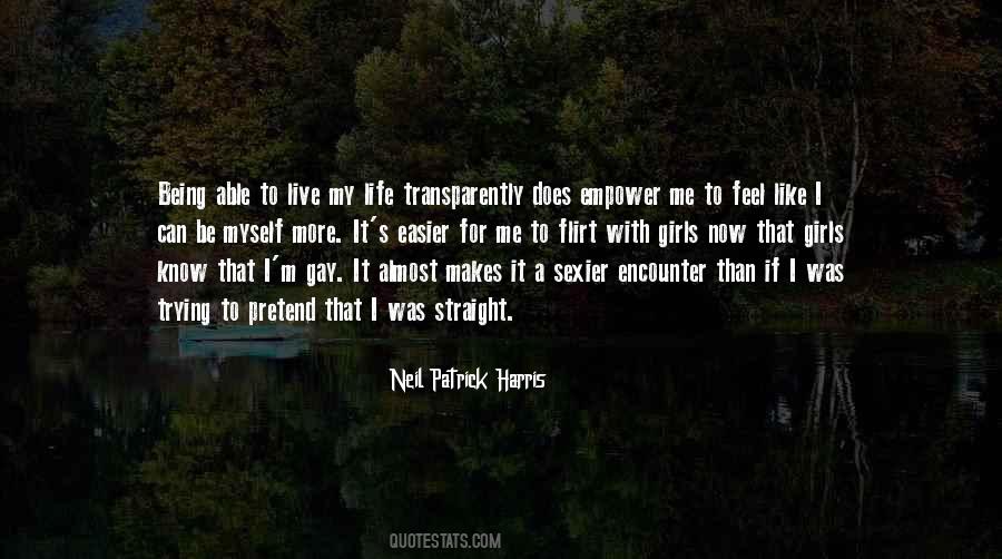 Me Being Myself Quotes #653319