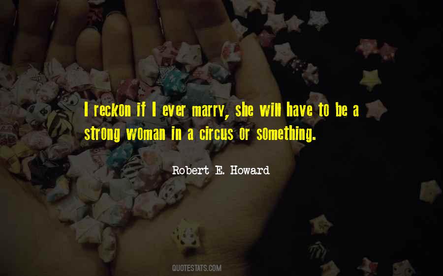 Be Strong Woman Quotes #1313793