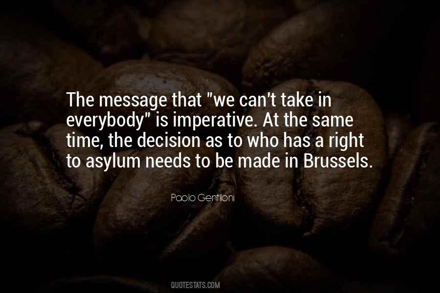 Take Right Decision Quotes #30576