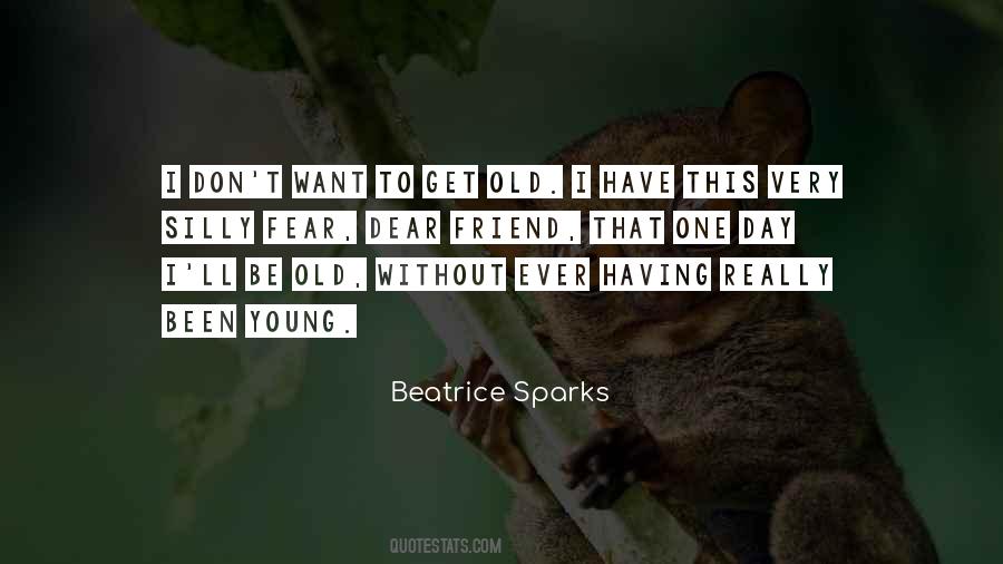 I Have One Friend Quotes #652660
