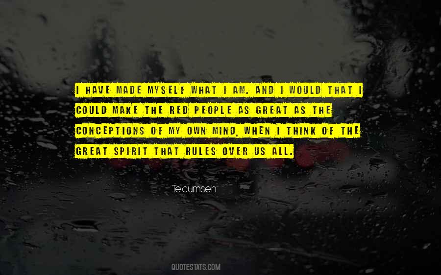I Have My Own Rules Quotes #1717742