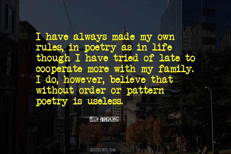 I Have My Own Rules Quotes #655078