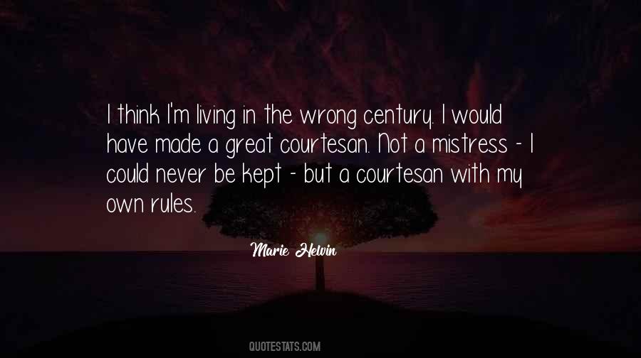 I Have My Own Rules Quotes #766313