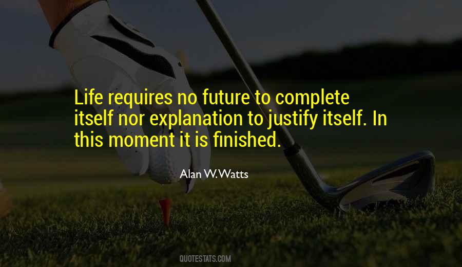 Alan Watts Life Quotes #1242083