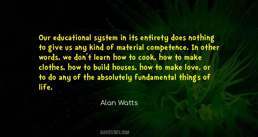 Alan Watts Life Quotes #1358399