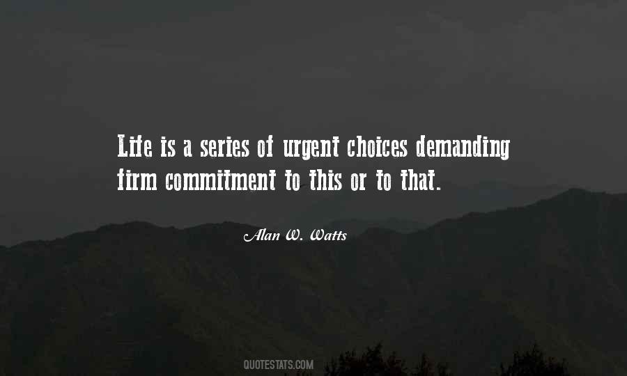 Alan Watts Life Quotes #1642950
