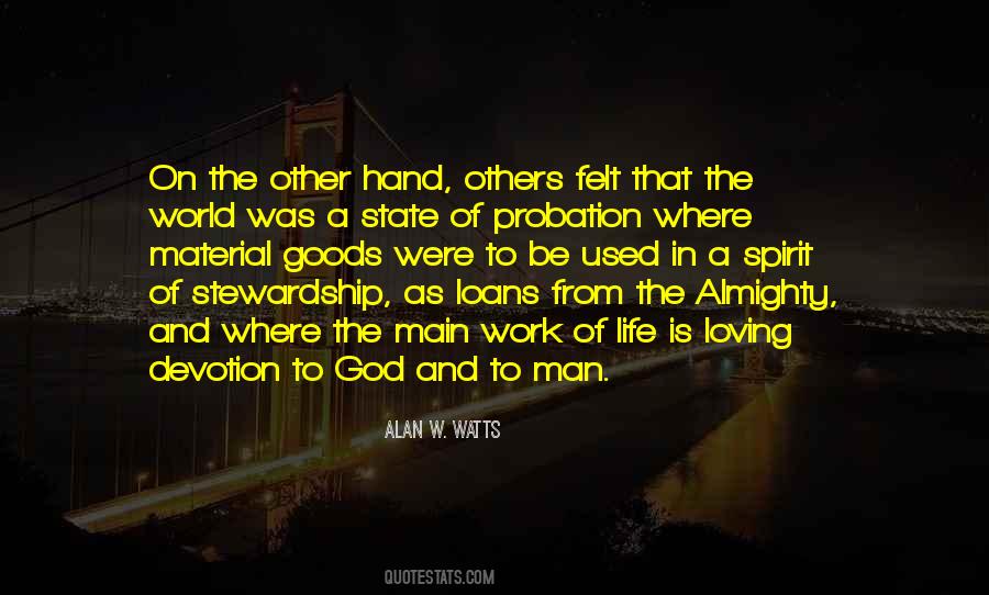 Alan Watts Life Quotes #1695053