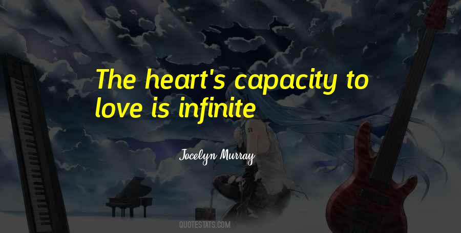 The Capacity To Love Quotes #1597798