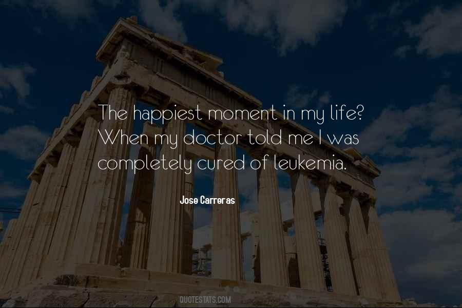 My Happiest Moment Quotes #1339693
