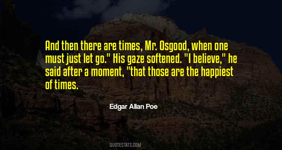 My Happiest Moment Quotes #1489018