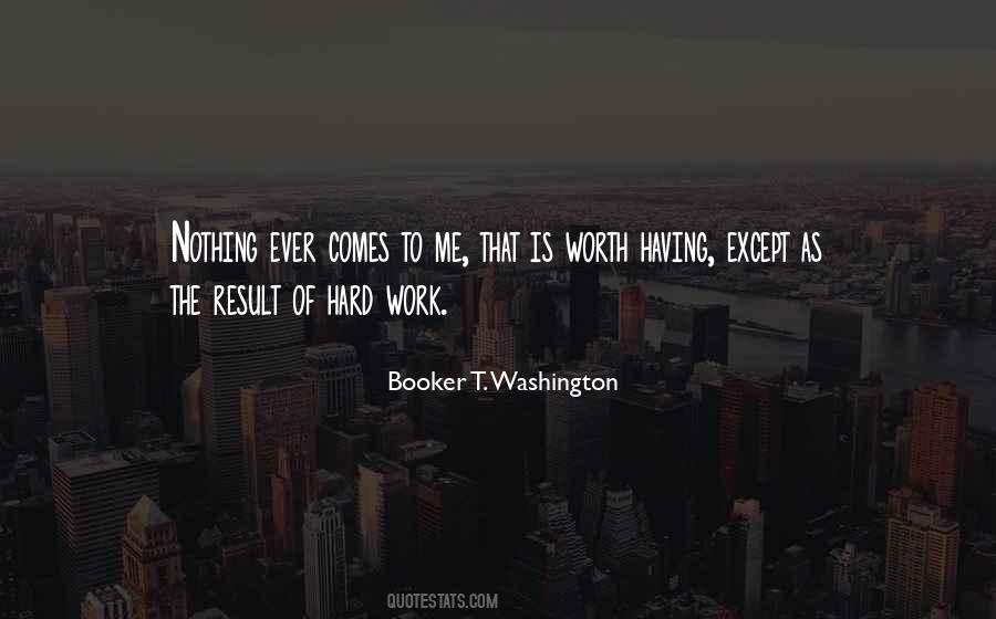 Hard Work Result Quotes #112923
