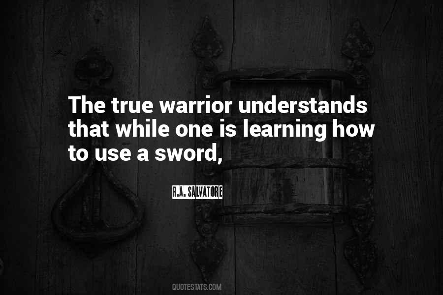 Warrior Sword Quotes #1101986