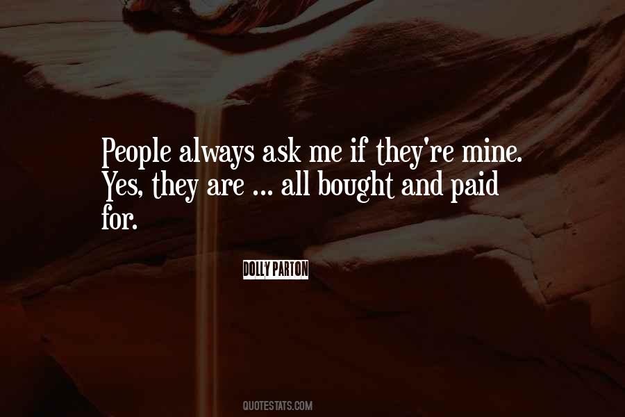 Bought And Paid For Quotes #401705