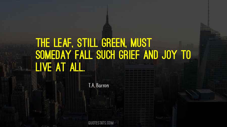 Fall Grief Quotes #1477265