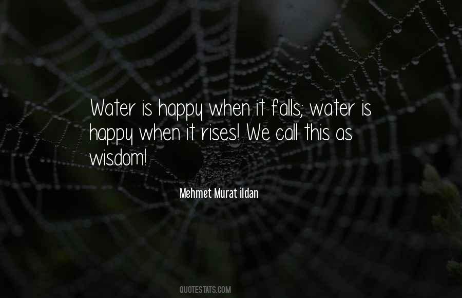 Happy Water Quotes #1349798