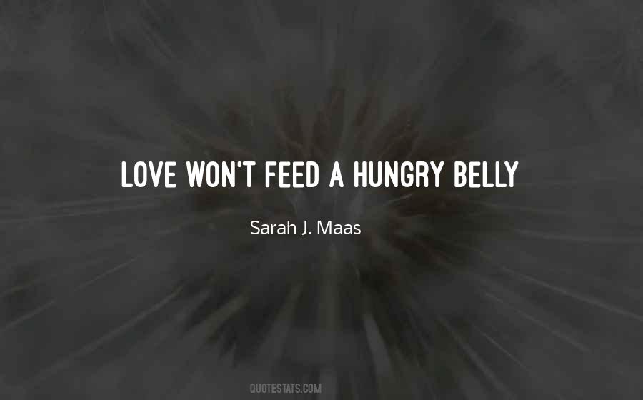 Hungry Belly Quotes #928608