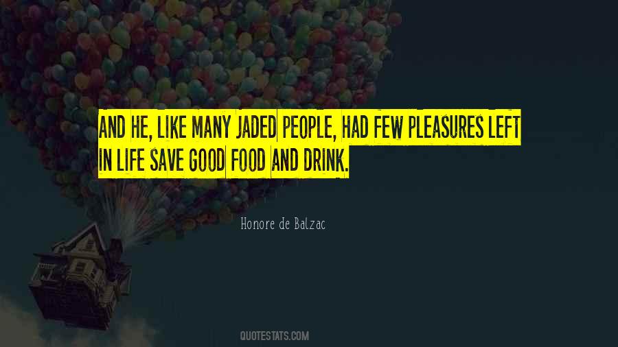 Food Pleasure Quotes #1259060