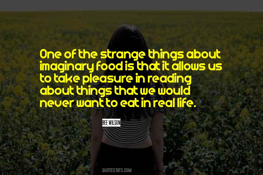 Food Pleasure Quotes #508036