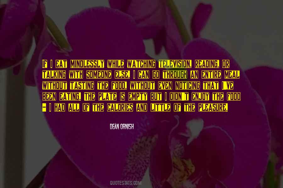 Food Pleasure Quotes #692516
