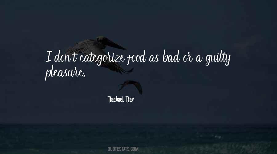 Food Pleasure Quotes #73153