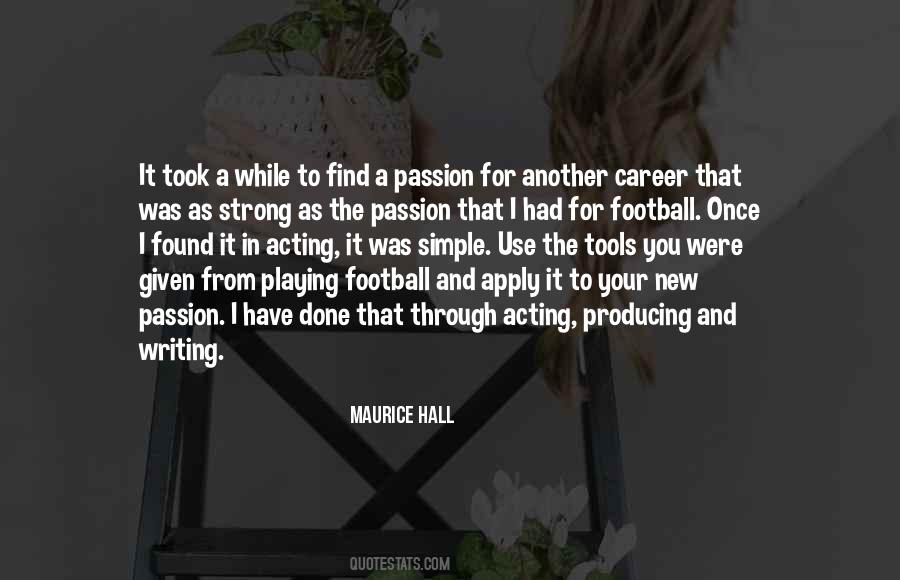 Passion For Football Quotes #15005