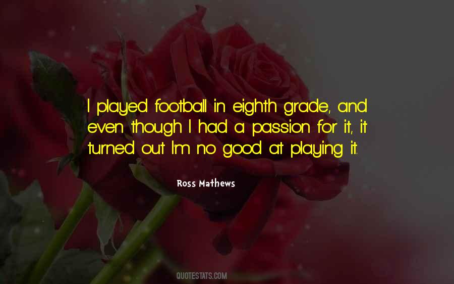 Passion For Football Quotes #765812