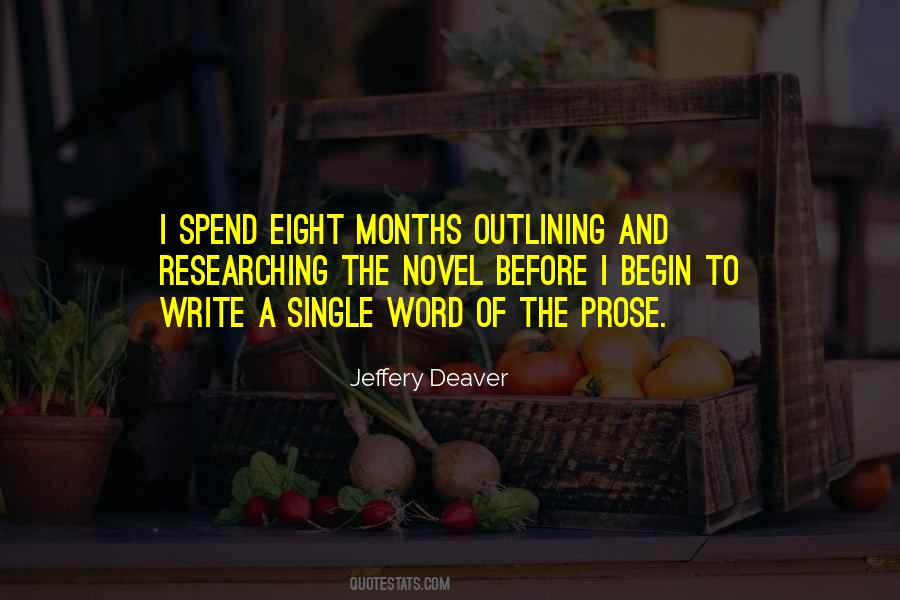 Eight Months Quotes #1094844