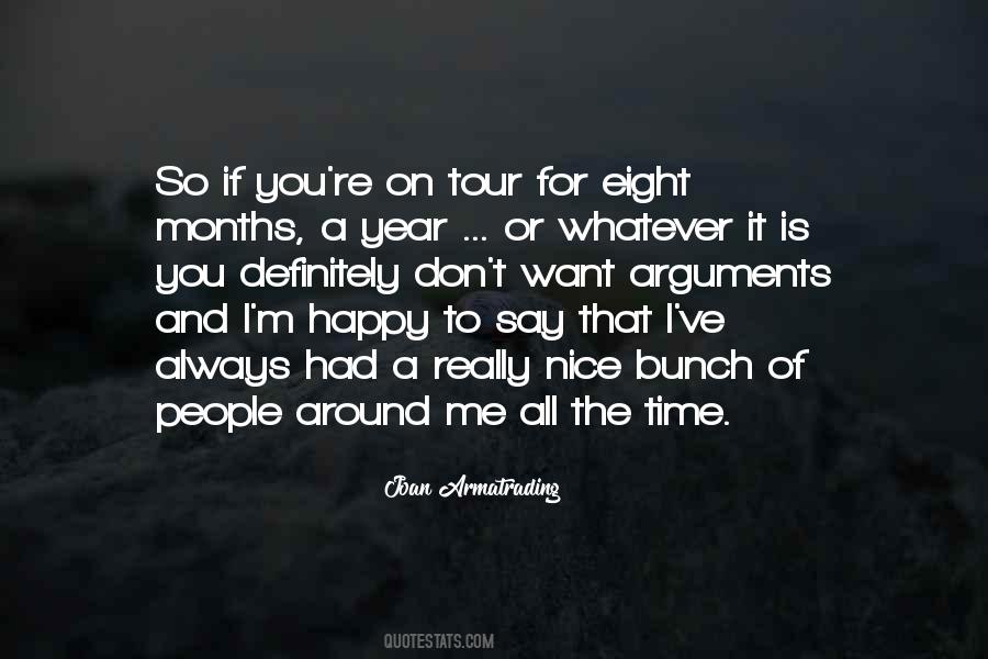 Eight Months Quotes #1304085
