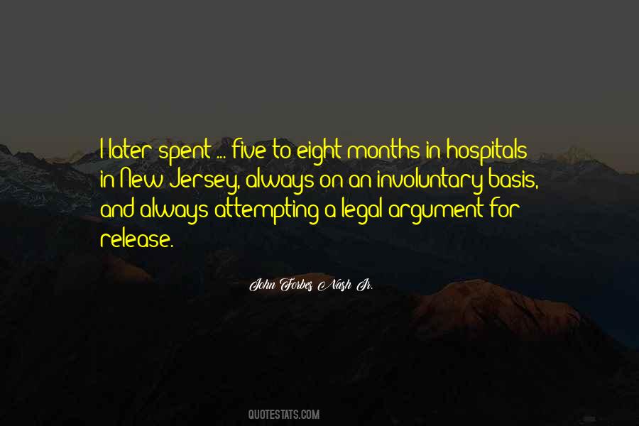 Eight Months Quotes #1515046