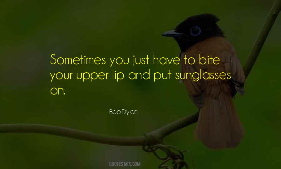 Bite Your Lip Quotes #874319